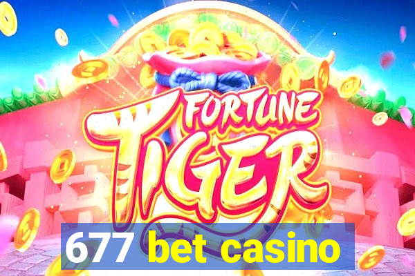 677 bet casino